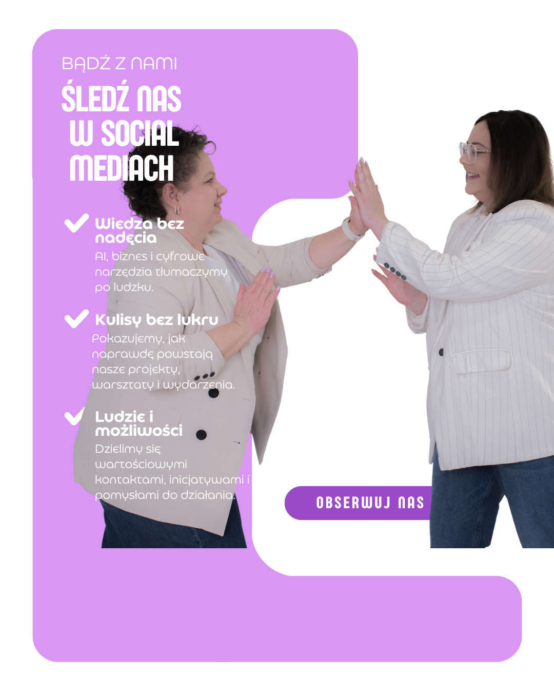 Śledź nas w social mediach - wiedza bez nadęcia, kulisy bez lukru, ludzie i możliwości